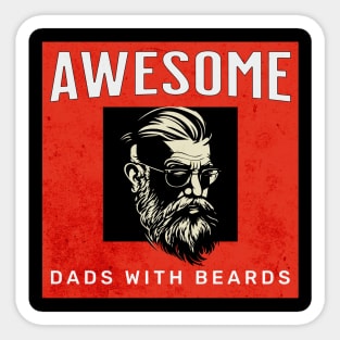 Awesome Dads with Beards Sticker